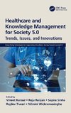 Healthcare and Knowledge Management for Society 5.0