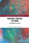 Heritage Politics in China