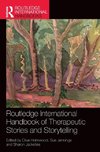 Routledge International Handbook of Therapeutic Stories and Storytelling