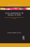 Local Experiences of Mining in Peru