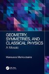 Geometry, Symmetries, and Classical Physics