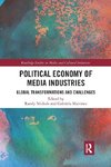 Political Economy of Media Industries