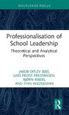 Professionalisation of School Leadership