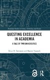 Questing Excellence in Academia