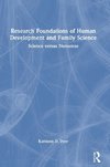 Research Foundations of Human Development and Family Science