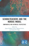 Schoolteachers and the Nordic Model