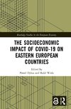 The Socioeconomic Impact of COVID-19 on Eastern European Countries