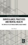 Surveillance Practices and Mental Health