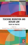 Teaching Migration and Asylum Law