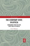 The Everyday State in Africa