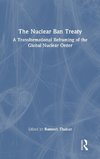 The Nuclear Ban Treaty