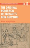 The Original Portrayal of Mozart's Don Giovanni