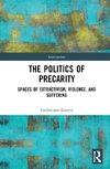 The Politics of Precarity