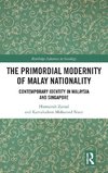 The Primordial Modernity of Malay Nationality