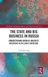 The State and Big Business in Russia