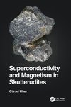 Superconductivity and Magnetism in Skutterudites