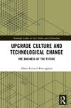 Upgrade Culture and Technological Change