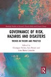 Governance of Risk, Hazards and Disasters