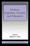 Nero, S: Dialects, Englishes, Creoles, and Education