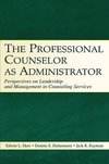 Herr, E: Professional Counselor as Administrator