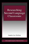 Researching Second Language Classrooms