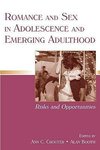 Crouter, A: Romance and Sex in Adolescence and Emerging Adul