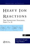 Broglia, R: Heavy Ion Reactions