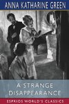 A Strange Disappearance (Esprios Classics)