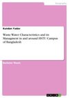 Waste Water Characteristics and its Managment in and around HSTU Campus of Bangladesh