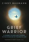 Grief Warrior