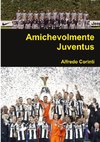 Amichevolmente Juventus