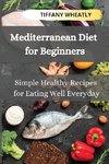 Mediterranean Diet for Beginners