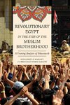 Revolutionary Egypt in the Eyes of the Muslim Brotherhood