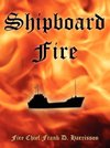 Shipboard Fire