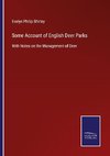 Some Account of English Deer Parks