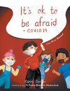 It's Ok to Be Afraid