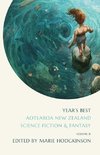 Year's Best Aotearoa New Zealand Science Fiction and Fantasy