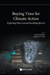 Buying Time for Climate Action