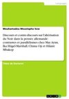 Discours et contre-discours sur l'altérisation du Noir dans la pensée allemande: contrastes et parallélismes chez May Ayim, Ika Hügel-Marshall, Chima Oji et Hilaire Mbakop