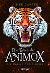 Die Erben der Animox 5. Die Rache des Tigers