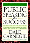 Public Speaking for Success: The Complete Program, Revised and Updated