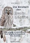 Die Weisheit der Rauhnächte