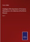 Catalogue of the Specimens of Hemiptera Heteroptera in the Collection of the British Museum