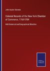 Colonial Records of the New York Chamber of Commerce, 1768-1784