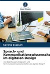 Sprach- und Kommunikationswissenschaften im digitalen Design