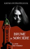 Brume de sorcière