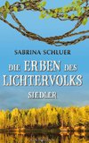 Die Erben des Lichtervolks