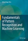 Fundamentals of Pattern Recognition and Machine Learning