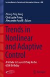 Trends in Nonlinear and Adaptive Control