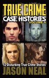 True Crime Case Histories - Volume 4